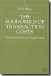 The economics of transaction costs. 9780333802687