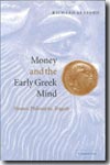 Money and the early greek mind