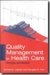 Quality management in health care