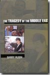 The tragedy of the Middle East. 9780521603874