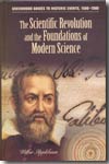 The scientific revolution and the foundations of modern science