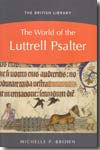The world of the Luttrell Psalter