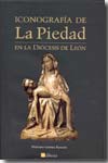 Iconografía de La Piedad en la Diócesis de León. 9788480125581