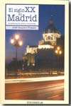 El siglo XX en Madrid