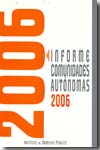 Informe Comunidades Autónomas 2006