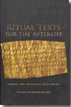 Ritual texts for the afterlife