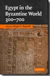 Egypt in the byzantine world, 300-700