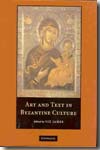 Art and text in byzantine culture