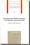 Documentación medieval abulense en el Registro General del Sello. Vol. XXI