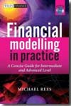 Financial modelling in practice