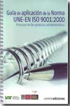 Guía de aplicación de la Norma UNE-EN ISO 9001:2000