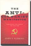 The anti-communist manifestos
