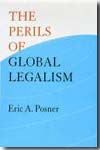 The perils of global legalism