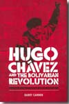 Hugo Chávez and the Bolivarian Revolution