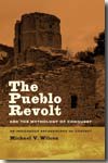 The Pueblo Revolt and the mythology of conquest