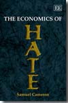 The economics of hate
