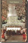 Crisis y restauración en Europa. 9788492518272