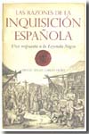 Las razones de la Inquisición española. 9788492573738