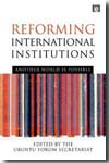Reforming intenational institutions