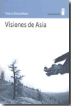 Visiones de Asia. 9788495587633