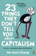 23 things they don´t tell you about Capitalism. 9780141047973