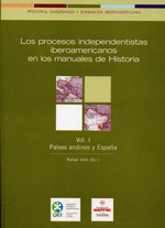 Los procesos independentistas iberoamericanos en los manuales de Historia