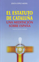 El Estatuto de Cataluña. 9788461429059