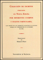 Colección de escritos publicados en Nueva España por diferentes cuerpos y sugetos particulares
