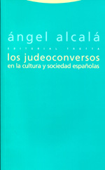 Los judeoconversos en la cultura y sociedad españolas. 9788498792027