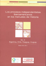Los procesos independentistas iberoamericanos en los manuales de Historia