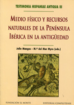 Medio físico y recursos naturales de la Península Ibérica en la Antigüedad