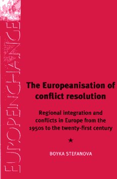 The europeanisation of conflict resolution