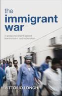 The immigrant war. 9781447305880