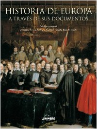 Historia de Europa a través de sus documentos. 9788497858434