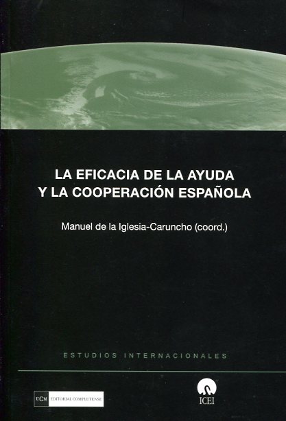 La eficacia de la ayuda y la cooperación española. 9788499381107