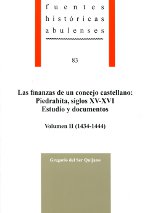 Las finanzas de un concejo castellano: Piedrahíta, siglos XV-XVI. Estudios y documentos