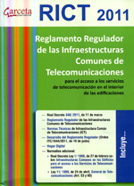 Reglamento Regulador de las Infraestructuras Comunes  de Telecomunicaciones