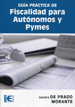 Guía práctica de fiscalidad para autónomos y pymes