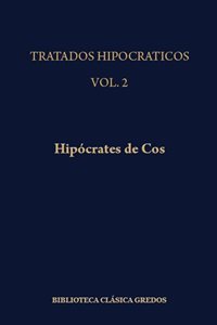 Tratados Hipocráticos. 9788424910181