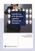 Experiencias en la dirección y gestión de Recursos Humanos. 9788415651031