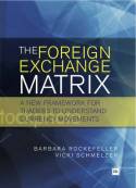 The foreign exchange matrix. 9780857191304