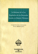 La reforma de la Ley Reguladora de las Haciendas Locales en materia tributaria