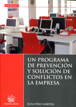 Un programa de prevención y solución de conflictos en la empresa