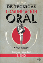 Curso práctico de técnicas de comunicación oral. 9788430955473