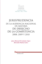 Jurisprudencia de la Audiencia Nacional en materia de Derecho de la competencia. 9788497687362