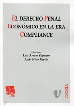 El Derecho penal económico en la Era Compliance