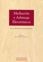 Mediación y arbitraje electrónicos. 9788490144220