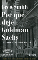 Por qué dejé Goldman Sachs