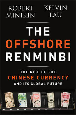 The offshore Renminbi. 9781118339251