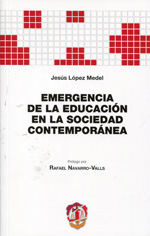Emergencia de la educación en la sociedad contemporánea. 9788429017441